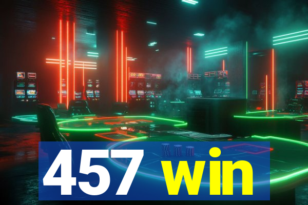 457 win